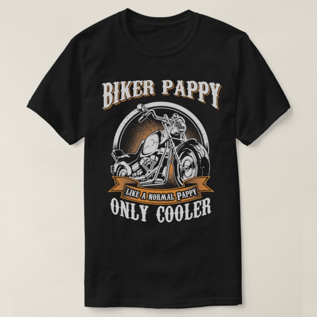 Nur Cool Pappy Rides Motorcycle  Driver  T-Shirt (Design Front)