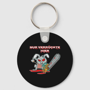 Nur Verrückte Hier Fun Rabbit with Chainsaw Gift I Key Ring