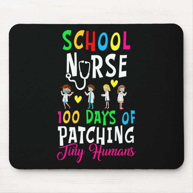 Nurse 100 Days Of Patching Tiny Humans Fun 100 Day Mouse Mat (Front)