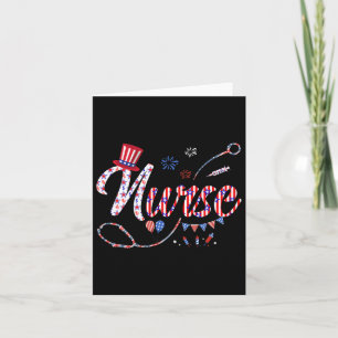 Nurse 4th Of July American Flag Independence Day  Card