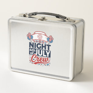 Nurse 4th of July Night Crew Patriotic Shirt Desig Metal Lunch Box