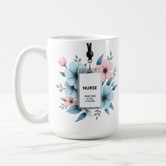 Nurse A Calling Mug (Left)