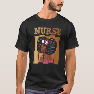 Nurse Afro Black Woman Black History Month African T-Shirt