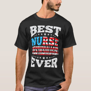 Nurse Anaesthesiologist 4th Fourth Of July Usa Ame T-Shirt