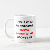 nurse anaesthetist, awesome