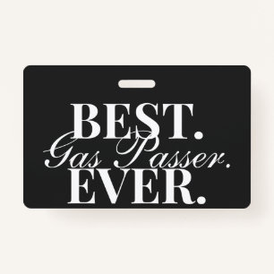 Nurse Anaesthetist Best Gas Passer Ever Funny Badg ID Badge