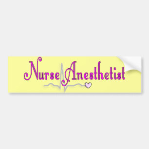 Nurse Anaesthetist Gifts Bumper Sticker