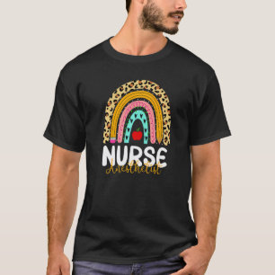 Nurse Anaesthetist Leopard Rainbow Healthcare Doct T-Shirt