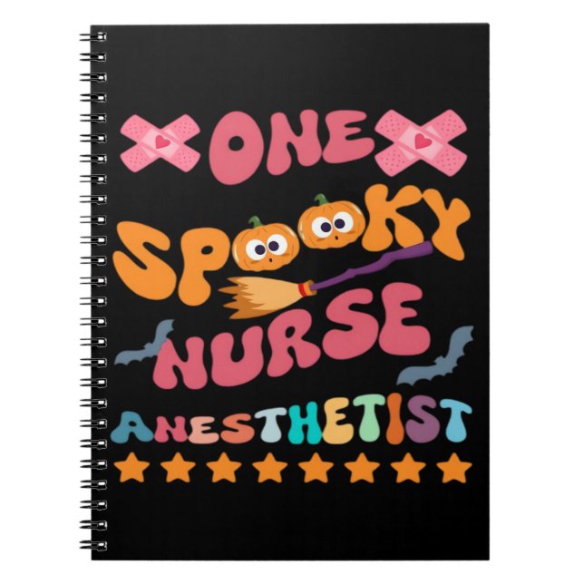 Nurse Anaesthetist - One Spooky Nurse Anaesthetist Notebook (Front)