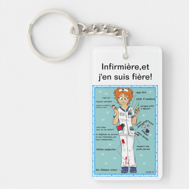 nurse and I'm proud of it! Key Ring (Front)