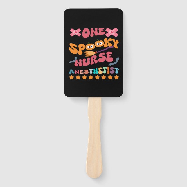 Nurse Anesthetist - One Spooky Nurse Anesthetist - Hand Fan (Front)