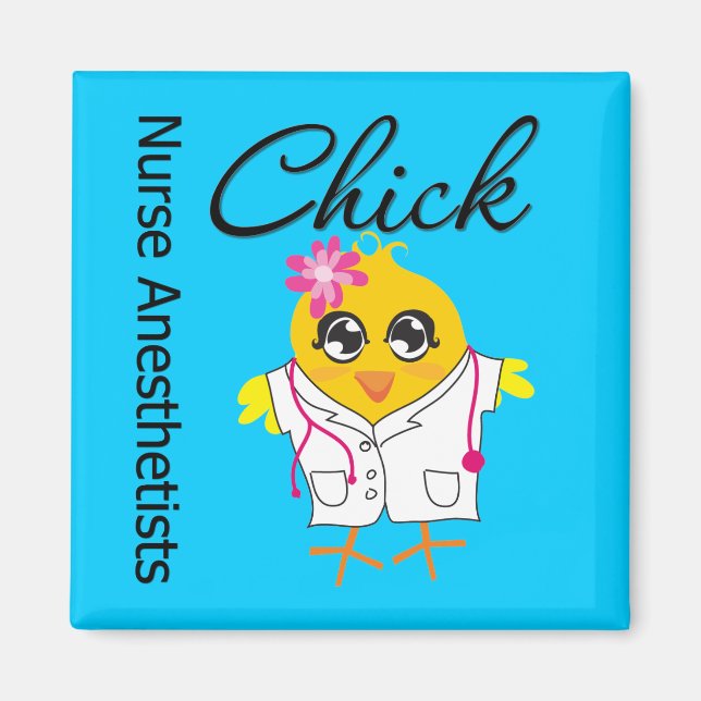 Nurse Anesthetists Chick v2 Magnet (Front)