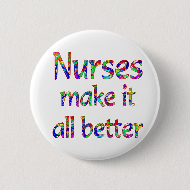 Nurse Appreciation 6 Cm Round Badge (Front)