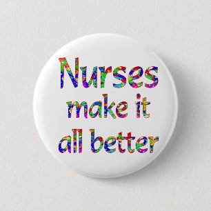 Nurse Appreciation 6 Cm Round Badge