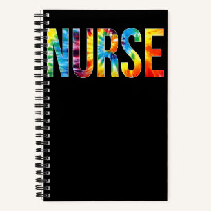Nurse Appreciation Day Tie Dye For Women For Work Notebook