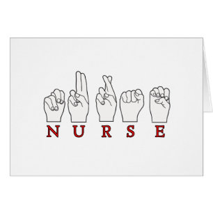 NURSE ASL FINGERSPELLED SIGN LANGUAGE