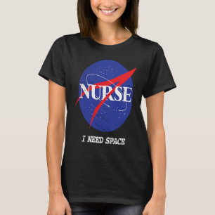 Nurse Astronaut Retro I Need Space Nursing Heroes T-Shirt