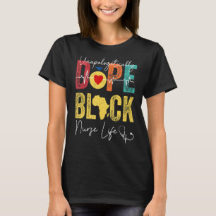 Nurse Black History Month Nurse Life Men Women T-Shirt