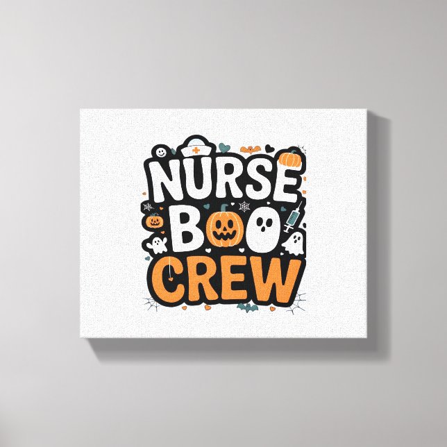 Nurse Boo Crew  Halloween Healthcare Hero  Spooky  Canvas Print (Front)