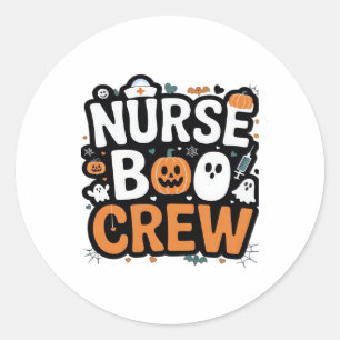 Nurse Boo Crew Halloween Healthcare Hero Spooky Classic Round Sticker