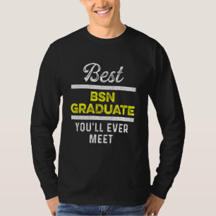 Nurse Bsn Student Graduate Nursing Graduation T-Shirt