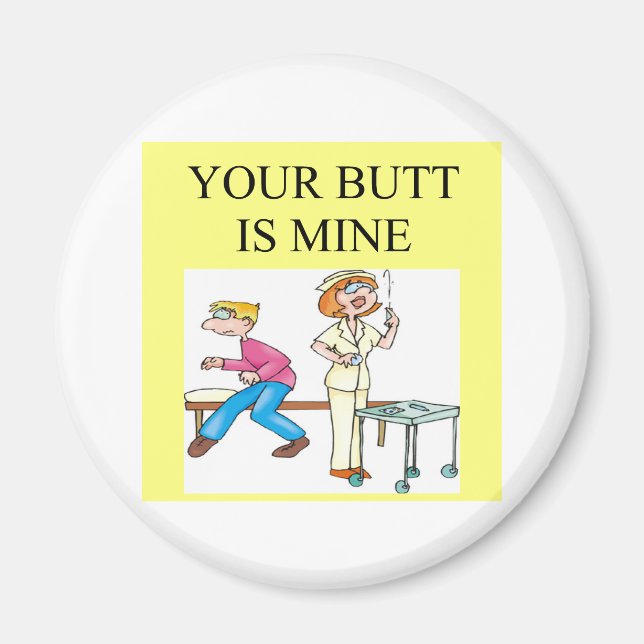 nurse butt joke magnet (Front)