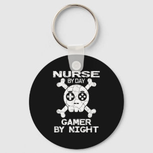 Nurse By Day Gamer By Night - Gaming Quote  Key Ring
