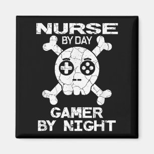 Nurse By Day Gamer By Night - Gaming Quote Magnet