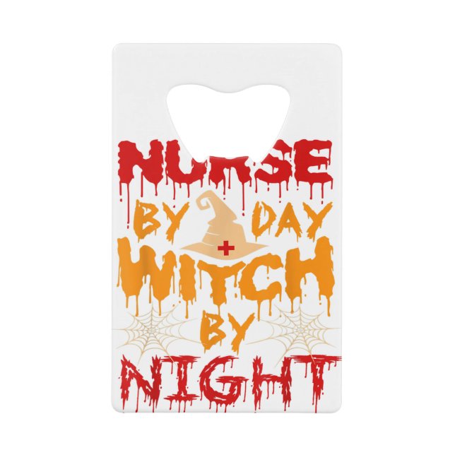 Nurse by Day Witch by Night (Front)