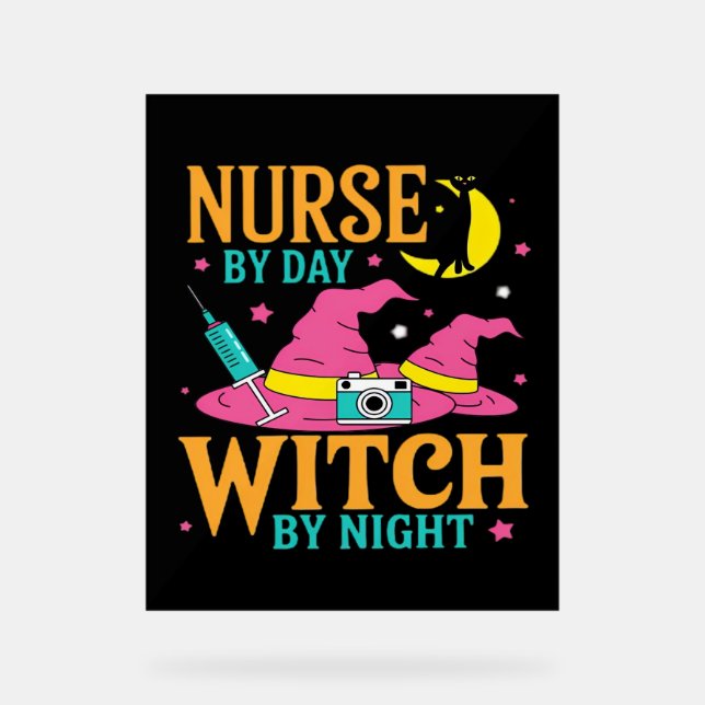 Nurse by Day, Witch by Night Cat Halloween Classic Acrylic Sign (Front)