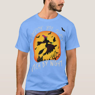 Nurse by Day Witch by Night Funny Halloween Costum T-Shirt