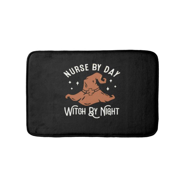Nurse by Day Witch by Night - Funny Halloween Nurs Bath Mat (Front)