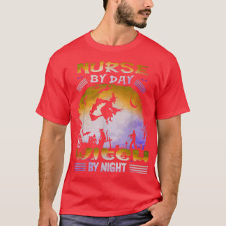 Nurse By Day Witch By Night Funny Halloween T-Shirt