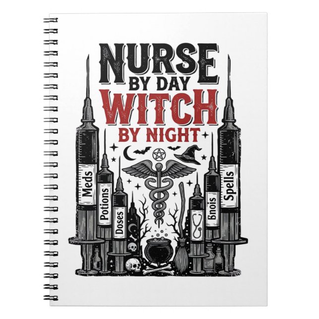 Nurse By Day Witch By Night Halloween Design_1 Notebook (Front)