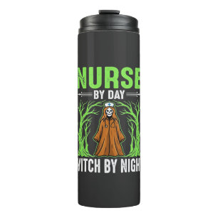 Nurse By Day Witch By Night Halloween Design_1 Thermal Tumbler