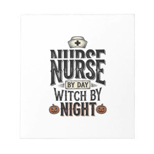 Nurse By Day Witch By Night Halloween Shirt Design Notepad