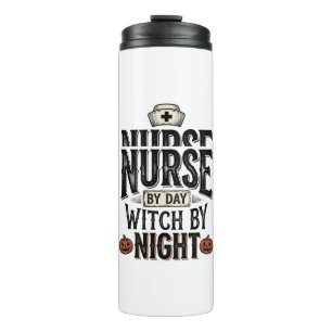 Nurse By Day Witch By Night Halloween Shirt Design Thermal Tumbler