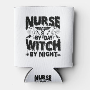 Nurse By Day Witch By Night-Nurse-Halloween-Funny Can Cooler