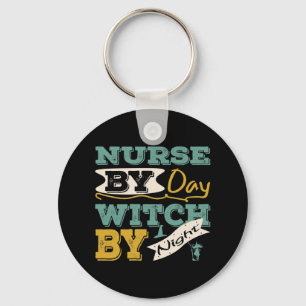 Nurse by Day Witch by Night retro vintage Key Ring