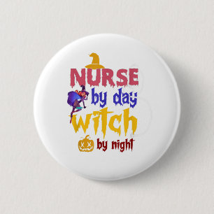 Nurse By Day Witch By Night Vintage Halloween Nurs 6 Cm Round Badge