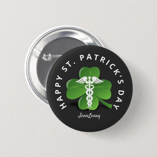 Nurse Caduceus Medical Green Shamrock St Patrick 6 Cm Round Badge (Front & Back)