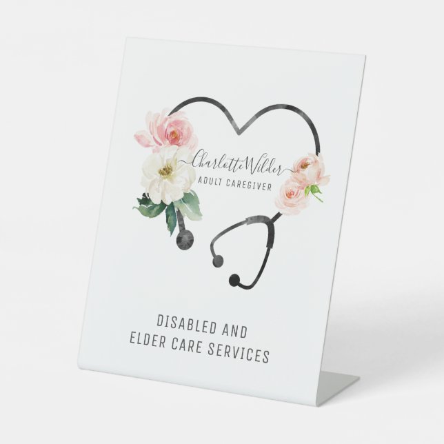Nurse Caregiver Floral Stethoscope  Pedestal Sign (Front)
