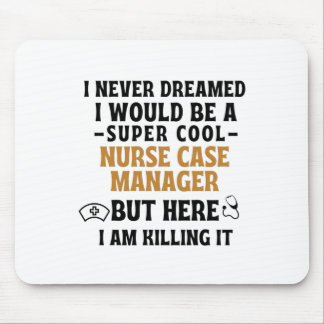 NURSE CASE MANAGER MOUSE MAT