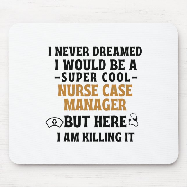 NURSE CASE MANAGER MOUSE MAT (Front)