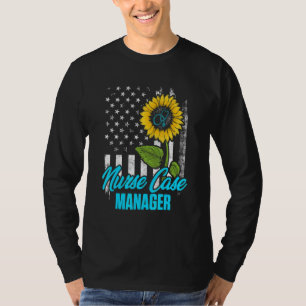 Nurse Case Manager Rn Management 26 T-Shirt