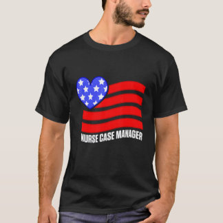 Nurse Case Manager Rn Management 3 T-Shirt