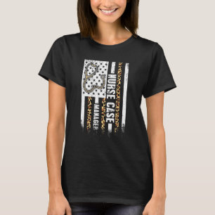 Nurse Case Manager Stehoscope Usa American Flag Le T-Shirt