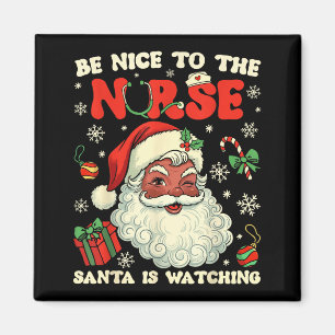 Nurse Christmas African American Santa Is Watching Magnet
