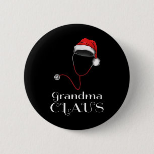 Nurse Christmas Grandma Claus Matching Pajama Sant 6 Cm Round Badge