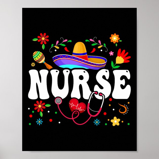 Nurse Cinco De Mayo Mexican  Poster (Front)
